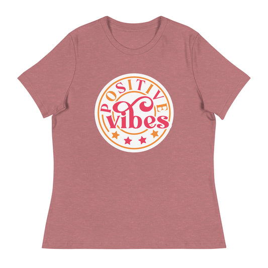 Positive Vibes Women's T-Shirt